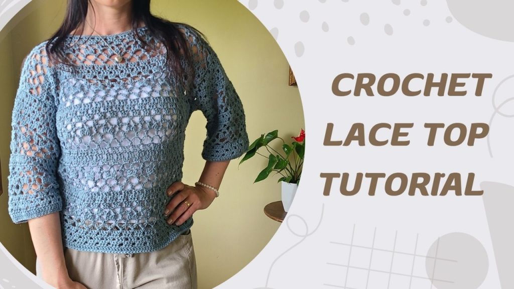 YouTube thumbnail for Brilena crochet lace top tutorial showing a handmade lace crochet top in a light, airy design suitable for summer wear.